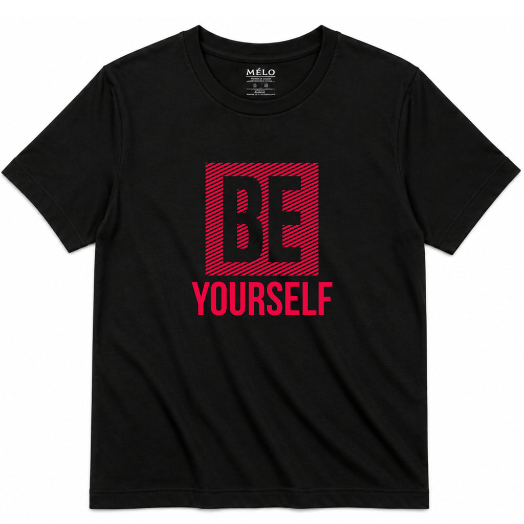 Be Yourself Tee – by Mélo