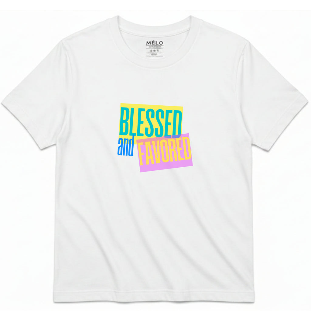Signature Fit Blessed and Favored Tee – by Mélo