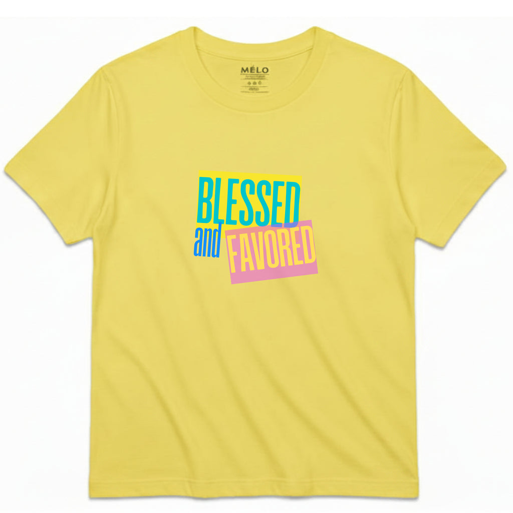 Signature Fit Blessed and Favored Tee – by Mélo